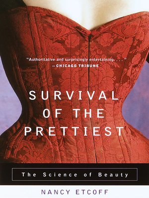 cover image of Survival of the Prettiest